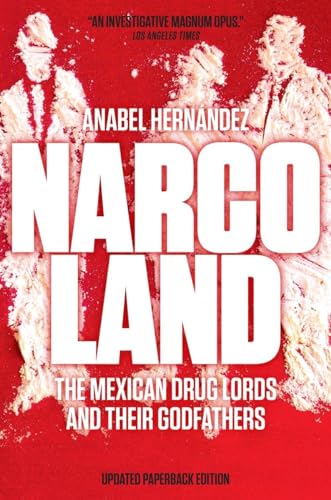 Narcoland: The Mexican Drug Lords and Their Godfathers von Verso